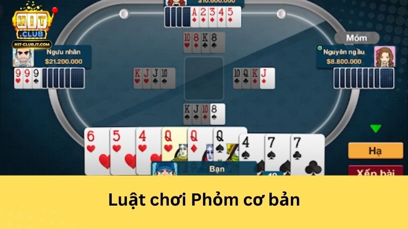 Luật chơi Phỏm cơ bản